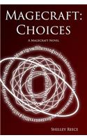Magecraft: Choices
