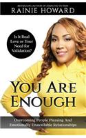 You Are Enough