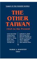 The Other Taiwan, 1945-92