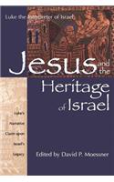 Jesus and the Heritage of Israel