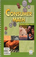 Consumer Math Teacher's Edition (Includes CD) 2nd Edition