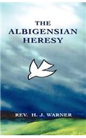 Albigensian Heresy