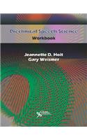 Preclinical Speech Science Workbook