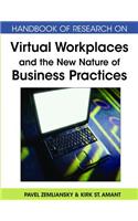 Handbook of Research on Virtual Workplaces and the New Nature of Business Practices