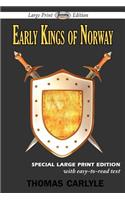 Early Kings of Norway (Large Print Edition)