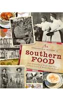 Irresistible History of Southern Food