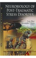 Neurobiology of Post-Traumatic Stress Disorder