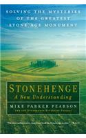 Stonehenge - A New Understanding