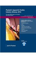 Plunkett's Apparel & Textiles Industry Almanac 2016: Apparel & Textiles Industry Market Research, Statistics, Trends & Leading Companies(Plunkett's Industry Almanacs)