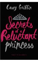 Secrets of a Reluctant Princess