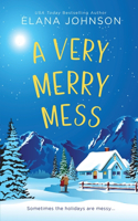 Very Merry Mess