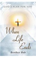 When Life Ends