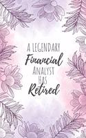 A Legendary Financial Analyst Has Retired