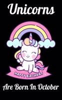 Unicorns Are Born In October