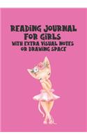 Reading Journal for Girls with Extra Visual Notes or Drawing Space