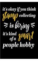 It´s Okay Stamp Collecting