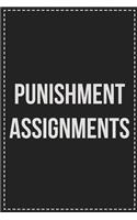 Punishment Assignments