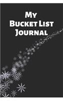 My Bucket List Journal: A Guided Prompt Journal For Keeping Track of Your Adventures