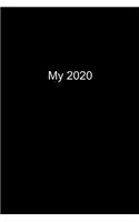 My 2020: Planner or Notebook (6x9 inches) with 120 doted pages.