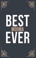 Best Mooma Ever