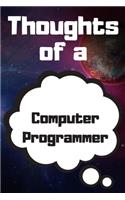 Thoughts of a Computer Programmer