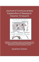Journal of Consciousness Exploration & Research Volume 10 Issue 6