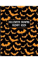 Halloween Drawing Prompt Book: 31 Prompts Perfect for Kids Teens and Adults