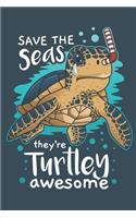 2020 Week To View Dated Planner Diary: 6x9 Inches Paperback Save The Seas They're Turtley Awesome Sea Turtle Ocean Conservation