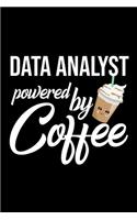 Data Analyst Powered by Coffee