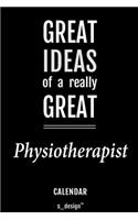 Calendar for Physiotherapists / Physiotherapist: Everlasting Calendar / Diary / Journal (365 Days / 3 Days per Page) for notes, journal writing, event planner, quotes & personal memories