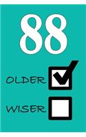 88 Older Wiser