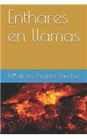 Enthares En Llamas