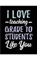 I Love Teaching Grade 10 Students Like You: Teacher Appreciation Doodle Draw Sketch Book V2