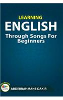 Learning English Through Songs For Beginners
