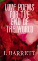 Love Poems for the End of the World