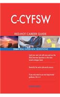 C-CYFSW RED-HOT Career Guide; 2564 REAL Interview Questions