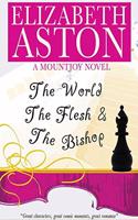 The World, the Flesh & the Bishop