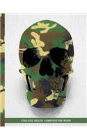 College Ruled Composition Book: Painted Camouflage Skull Composition Book, Journal, 7.44 x 9.69 inches, College Ruled Notebook with Page Numbers, Note Taking and Journaling, 100 Nu(1 Painted Camouflage Skull)
