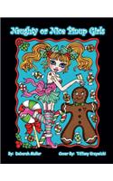 Naughty or Nice Pinups: Christmas Pinup Girls to Color. Funny and Cute Christmas Pinup Girls to make you smile. Coloring books to make you happy by Deborah Muller