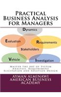 Practical Business Analysis for Managers