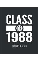 Class of 1988 Guest Book: Class Reunion 1988 Graduation Guest Book