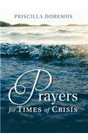 Prayers for Times of Crisis