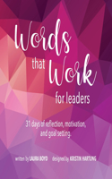 Words that Work for Leaders