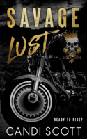 Savage Lust: A Biker MC Dark Romance(1 Desert Kings MC)