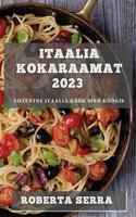 Itaalia Kokaraamat 2023