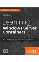 Learning Windows Server Containers