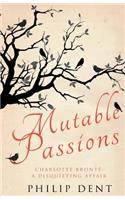 Mutable Passions
