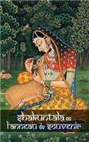 Shakuntala ou l'anneau du souvenir