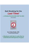 Quit Smoking for the Last Time!