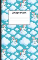Composition Book: Unicorns on Clouds, 200 Pages, College Ruled (7.44 X 9.69)